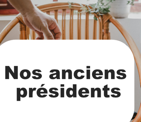 Nos anciens présidents Nos anciens présidents